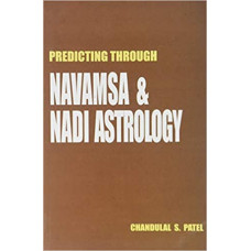 Predicting Through Navamsa and Nadi Astrology